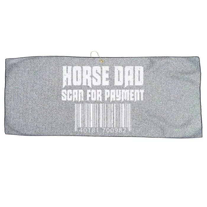 Horse Dad Scan For Payment Funny Horse Lover Father Day Gift Large Microfiber Waffle Golf Towel