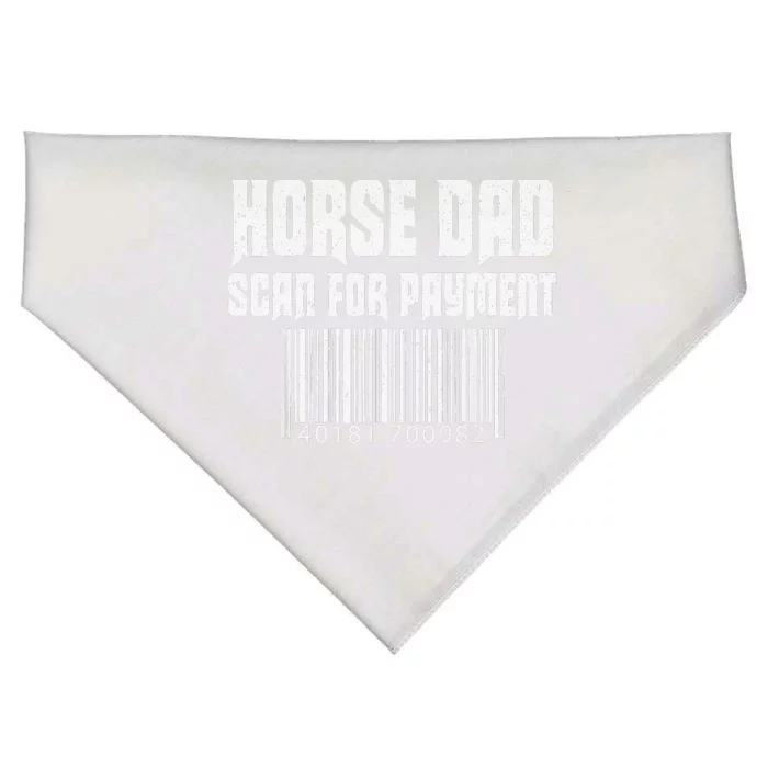 Horse Dad Scan For Payment Funny Horse Lover Father Day Gift USA-Made Doggie Bandana