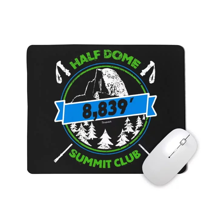 Half Dome Summit Club Mousepad