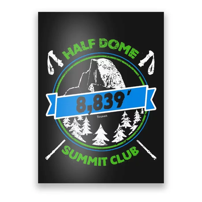 Half Dome Summit Club Poster