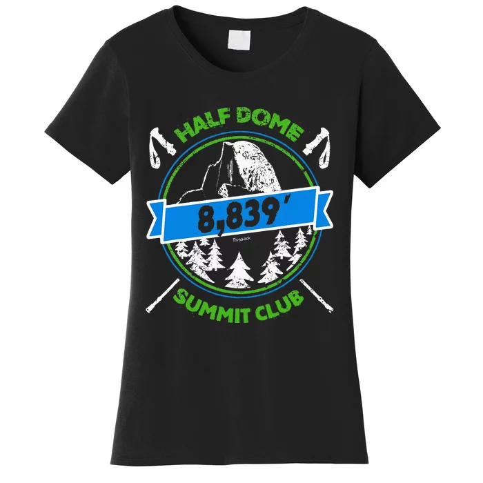 Half Dome Summit Club Women's T-Shirt