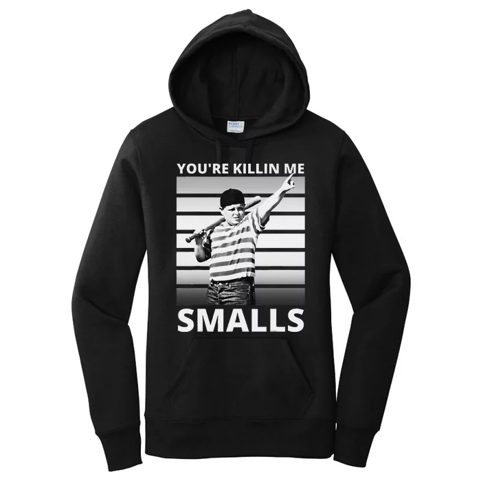 Humor Dad Saying YouRe Killing Me Smalls Women's Pullover Hoodie