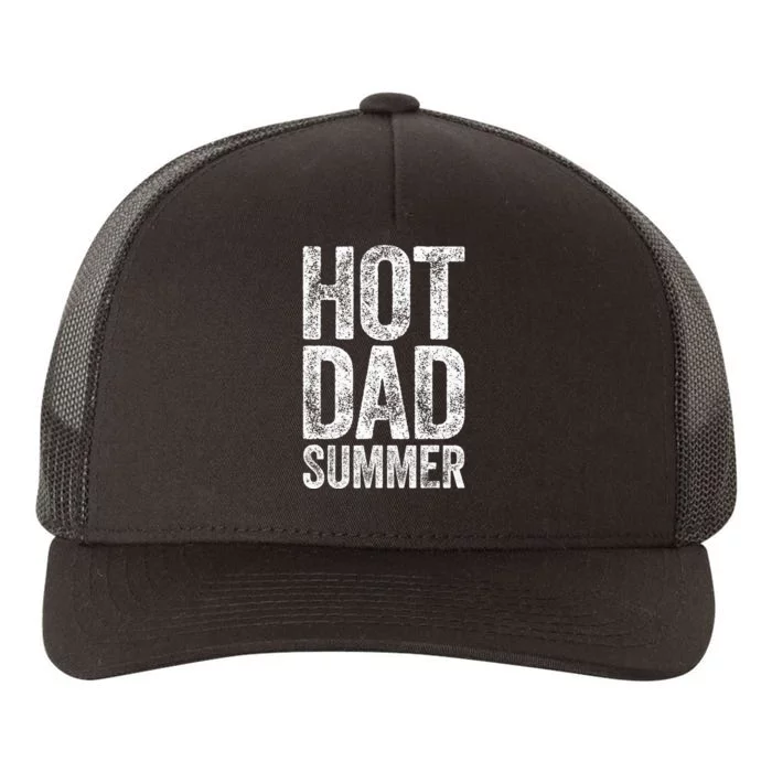 Hot Dad Summer Father's Day Yupoong Adult 5-Panel Trucker Hat