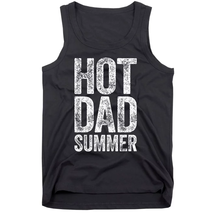 Hot Dad Summer Father's Day Tank Top