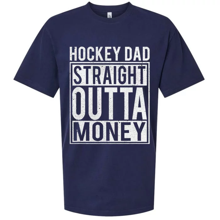 Hockey Dad Straight Outta Money I Funny Hockey Gift Sueded Cloud Jersey T-Shirt