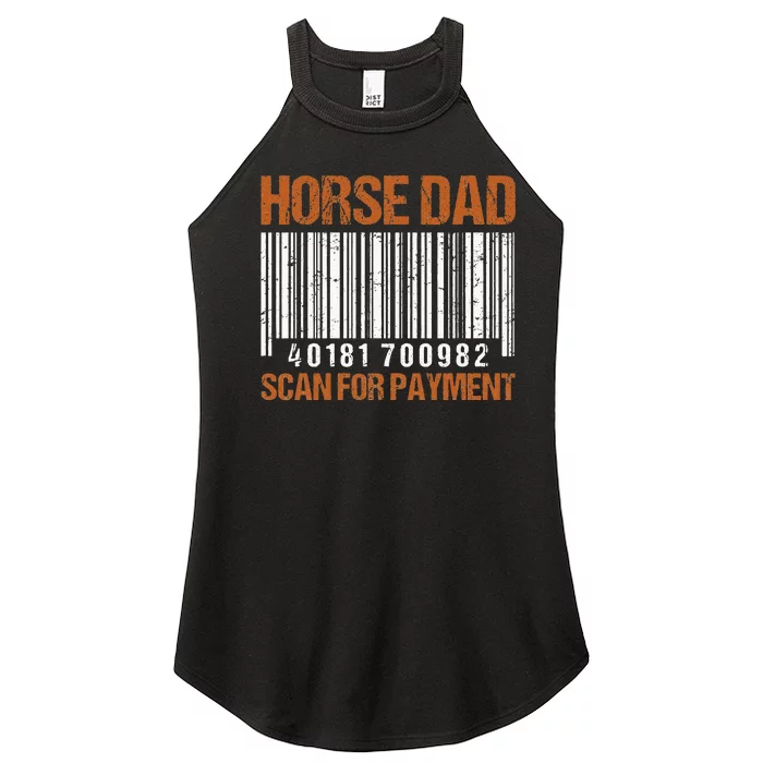 Horse Dad Scan For Payment Women’s Perfect Tri Rocker Tank