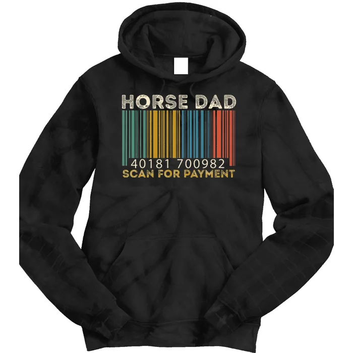 Horse Dad Scan For Payment Fathers Day Tie Dye Hoodie