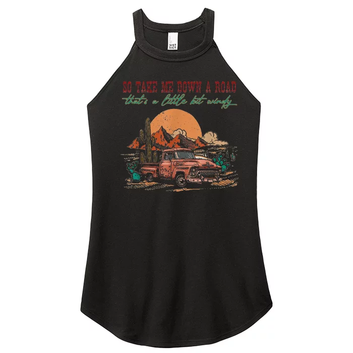 Hey Driver So take me down a road that's a little bit windy Women’s Perfect Tri Rocker Tank