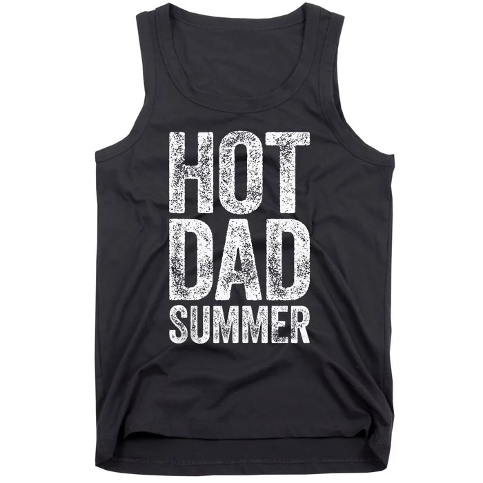 Hot Dad Summer Father's Day Tank Top