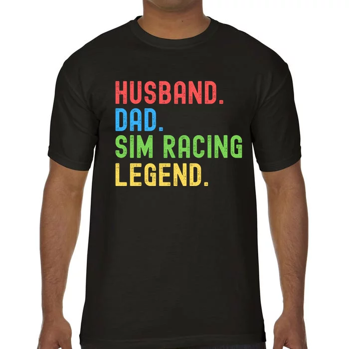 Husband Dad Sim Racing Legend Racing Sim Esport Sim Racer Sim Racing Cockpit Comfort Colors T-Shirt