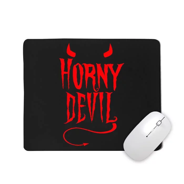 Horny Devil Sexy Sinner Horns Tail Adult Sinful Humor Mousepad