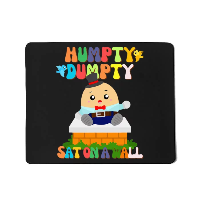 H.Umpty D.Umpty Sat On A Wall Mousepad