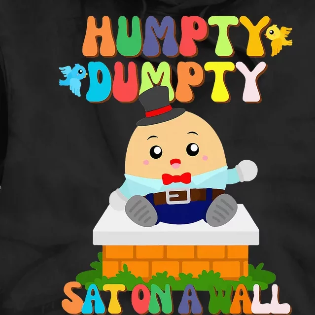 H.Umpty D.Umpty Sat On A Wall Tie Dye Hoodie