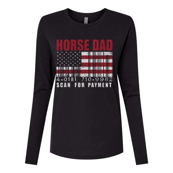 Horse Dad Scan For Payment Horse Lover Daddy FatherS Day Womens Cotton Relaxed Long Sleeve T-Shirt