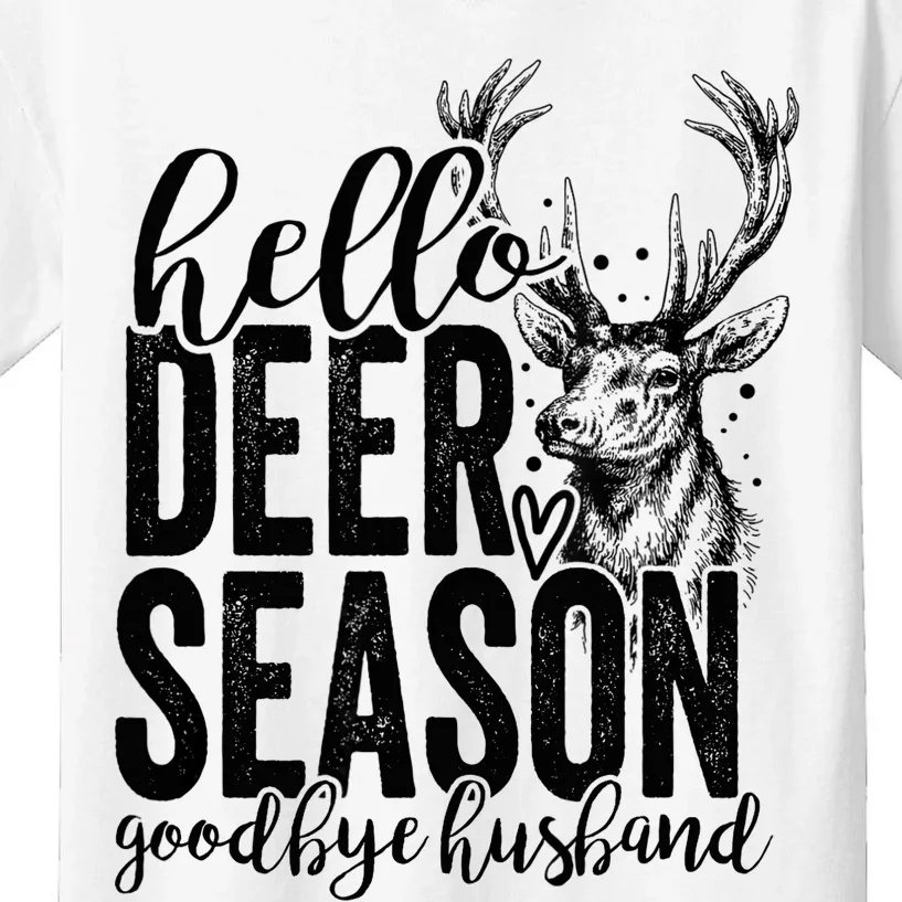 Hello Deer Season Goodbye Husband Vintage Kids T-Shirt