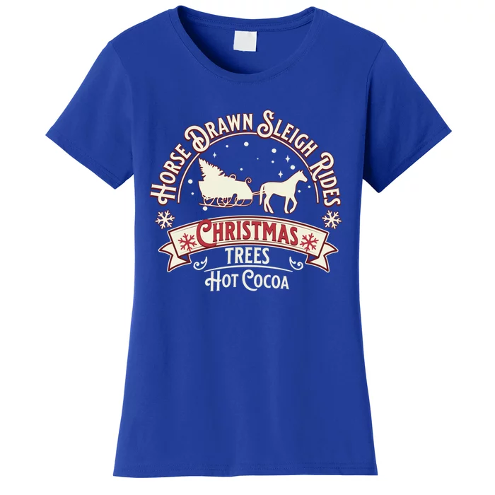 Horse Drawn Sleigh Ride Christmas Sleigh Ride Tree Farm Gift Women's T-Shirt