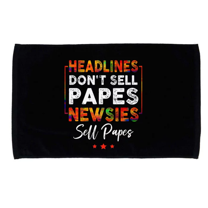 Headlines DonT Sell A Papes Newsies Sell Papes Quote Microfiber Hand Towel