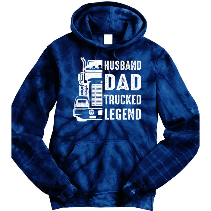 Husband Dad Trucker Legend Funny Truck Driver Trucking Tie Dye Hoodie