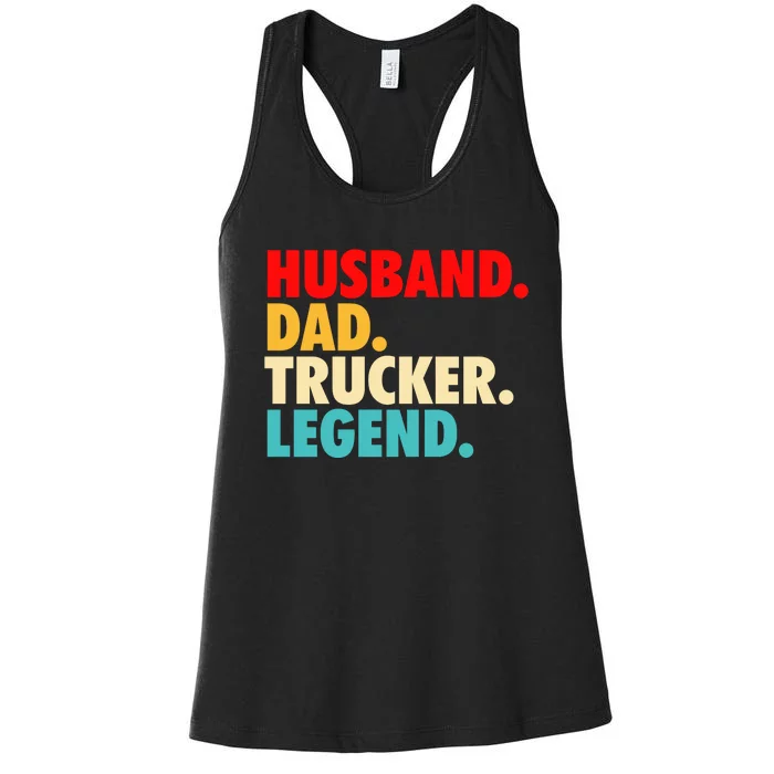 Husband Dad Trucker Legend Women's Racerback Tank