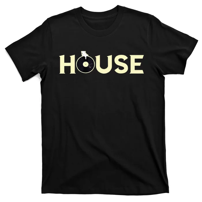 House Dj Turntable Techno Edm Dance Music Discjockey T-Shirt