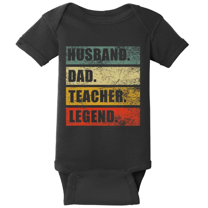 Husband Dad Teacher Legend Funny Fathers day Teaching Baby Bodysuit