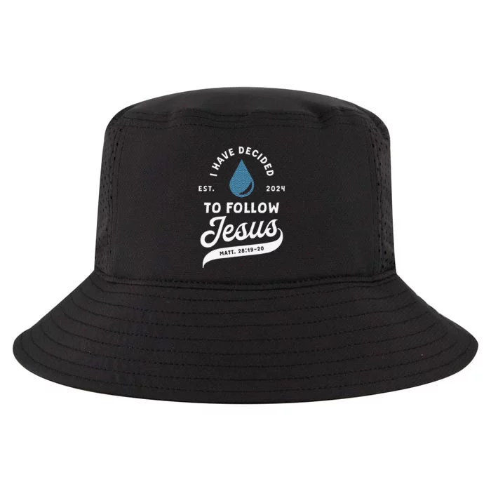 Have Decided To Follow Jesus Baptism Baptized Christian 2024 Cool Comfort Performance Bucket Hat