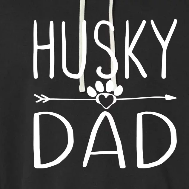 Husky Dad T Funny Dog Lover Daddy Gift For Fathers Day Garment-Dyed Fleece Hoodie