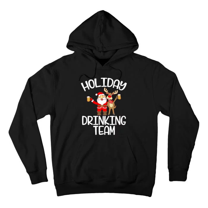 Holiday Drinking Team Santa Claus Reindeer Xmas Tall Hoodie