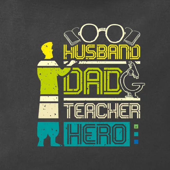 Husband Dad Teacher Hero Gift Father's Day Zip Tote Bag