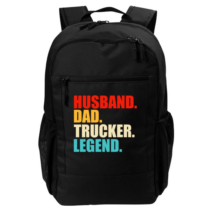 Husband Dad Trucker Legend Funny Truck Driver Trucking Daily Commute Backpack