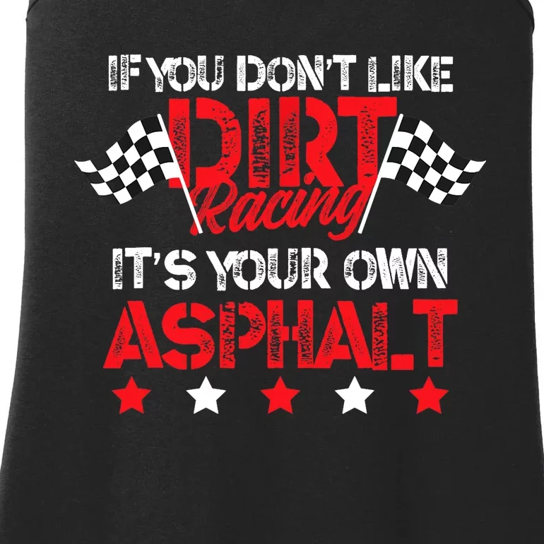 Hilarious Dirt Track Racing Pun Race Car Asphalt Joke Ladies Essential Tank