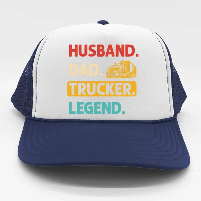 Husband Dad Trucker Legend Funny Trucker Trucker Hat