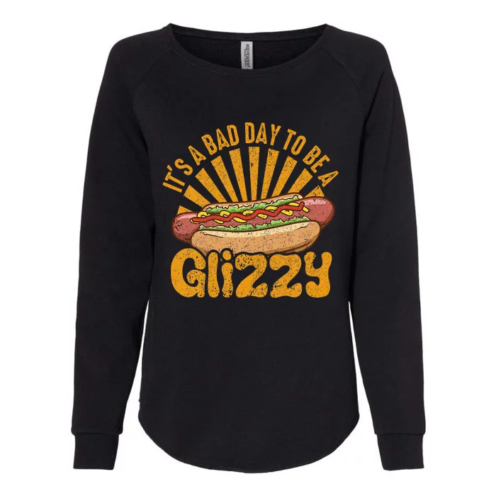 Hot Dog Vintage Funny Saying It’S A Bad Day To Be A Glizzy Womens California Wash Sweatshirt