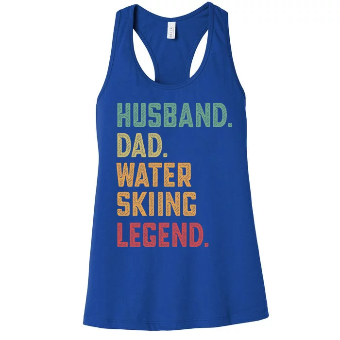 Husband Dad Water Skiing Legend Ski Meaningful Gift Women's Racerback Tank