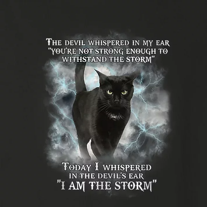 He Devil Whispered In My Ear You ArenT Strong Enough Cat Toddler Long Sleeve Shirt