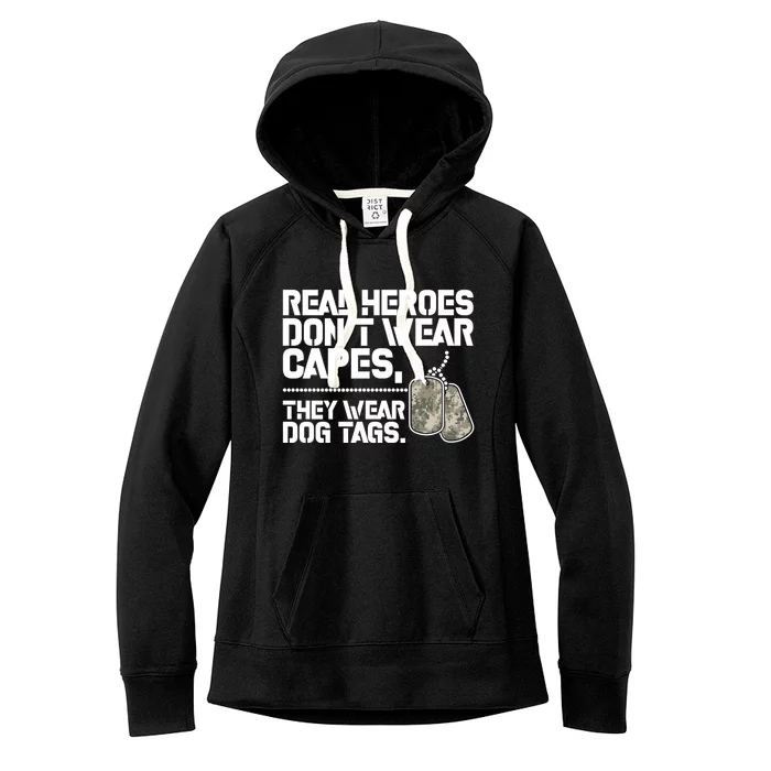 Heroes Dont Wear Capes They Wear Dog Tag Military Support Funny Gift Women's Fleece Hoodie