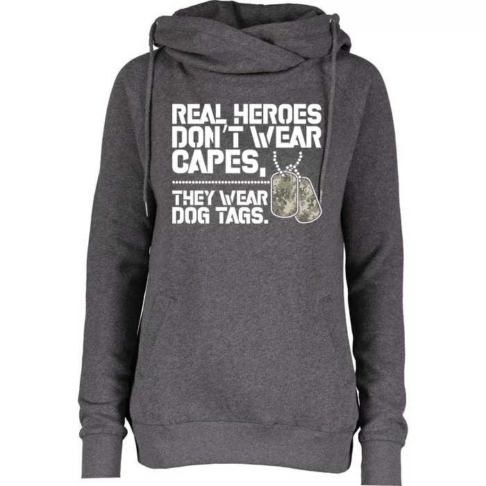 Heroes Dont Wear Capes They Wear Dog Tag Military Support Funny Gift Womens Funnel Neck Pullover Hood