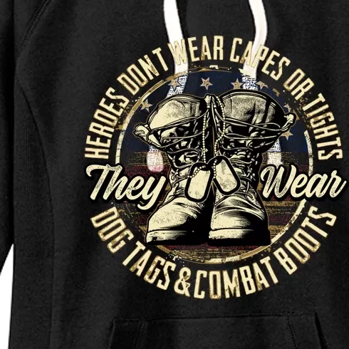 Heroes Don't Wear Capes My Brave Dad Grandpa Veterans Day Gift Women's Fleece Hoodie