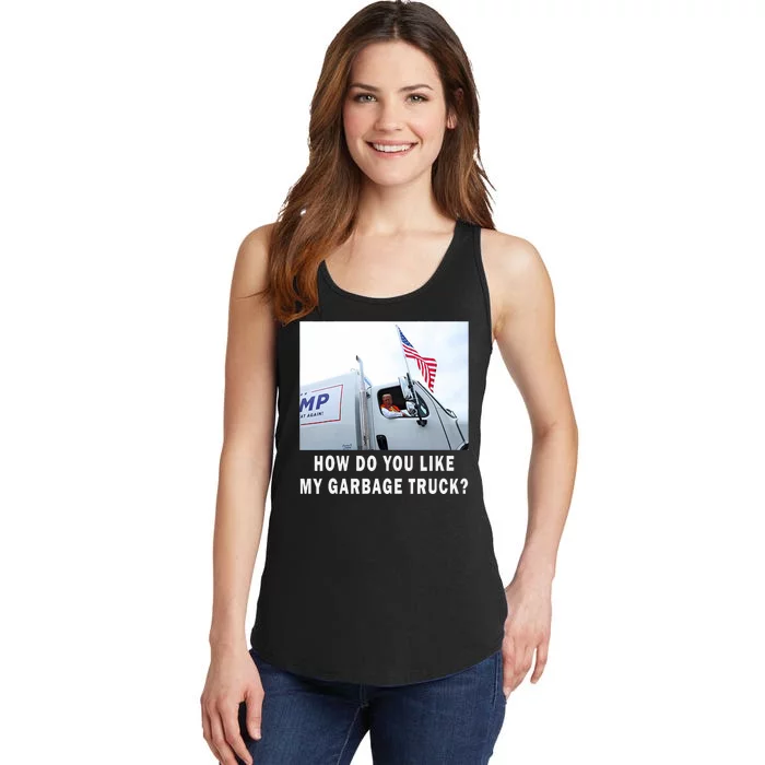 How Do You Like My Garbage Truck Trump Ladies Essential Tank