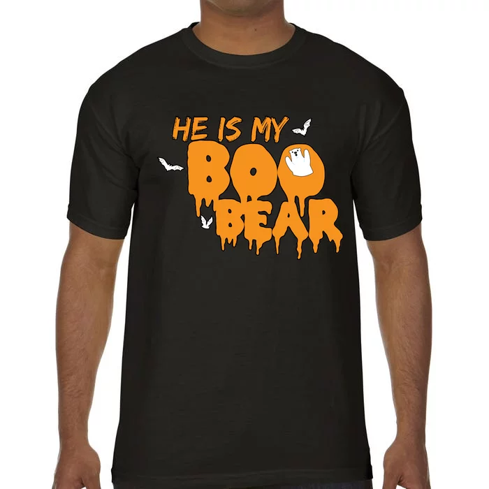 He Is My Boo Bear Comfort Colors T-Shirt