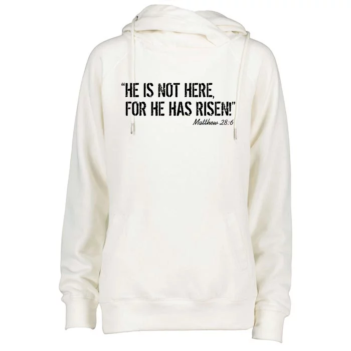 He is Not HERE, For He Has RISEN Matthew 28:6 Jesus Womens Funnel Neck Pullover Hood