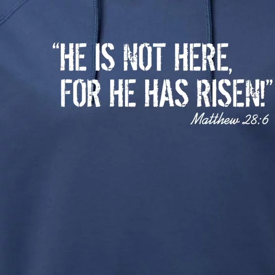 He is Not HERE, For He Has RISEN Matthew 28:6 Jesus Performance Fleece Hoodie