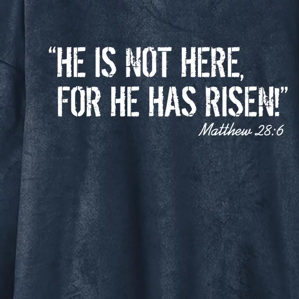 He is Not HERE, For He Has RISEN Matthew 28:6 Jesus Hooded Wearable Blanket