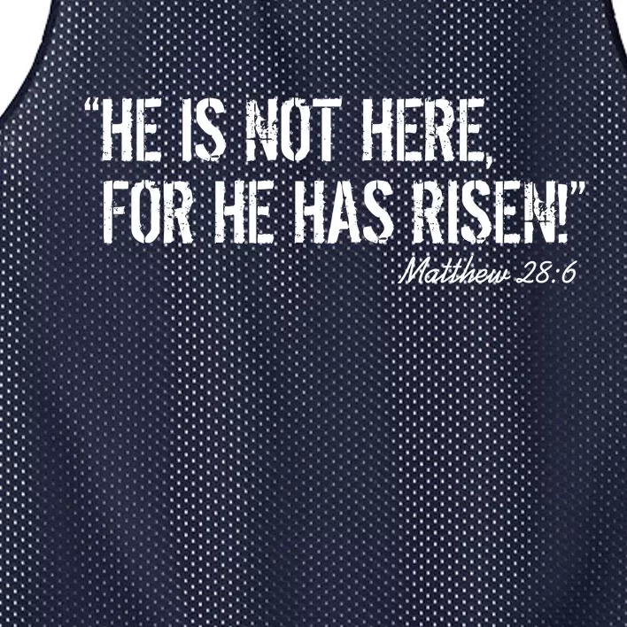 He is Not HERE, For He Has RISEN Matthew 28:6 Jesus Mesh Reversible Basketball Jersey Tank