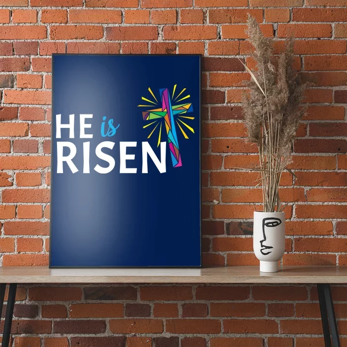 He Is Risen Colorful Cross Poster