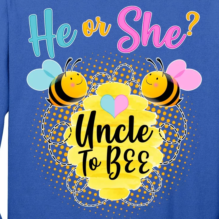 He or She? Uncle to Bee Tall Long Sleeve T-Shirt