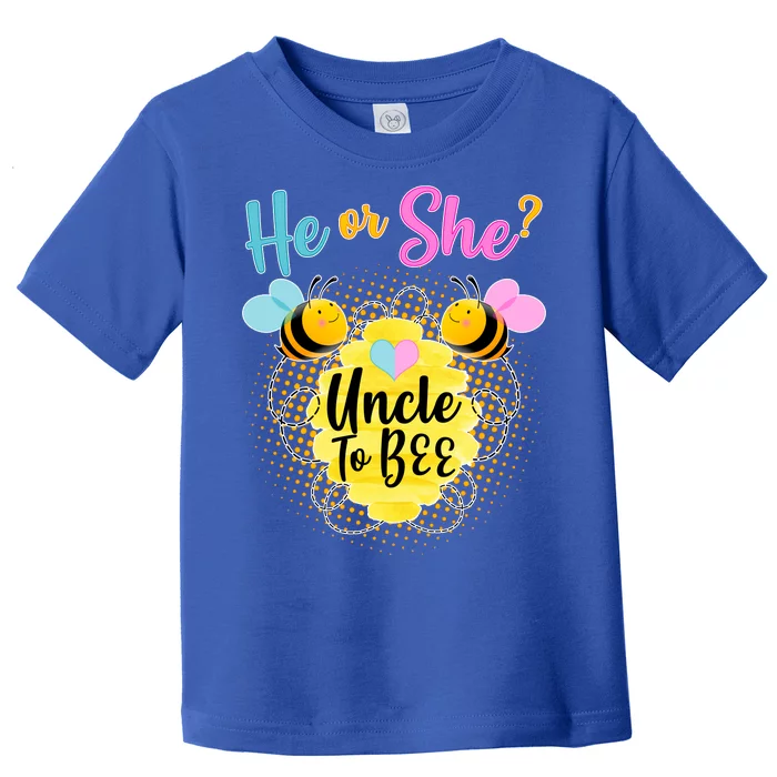 He or She? Uncle to Bee Toddler T-Shirt