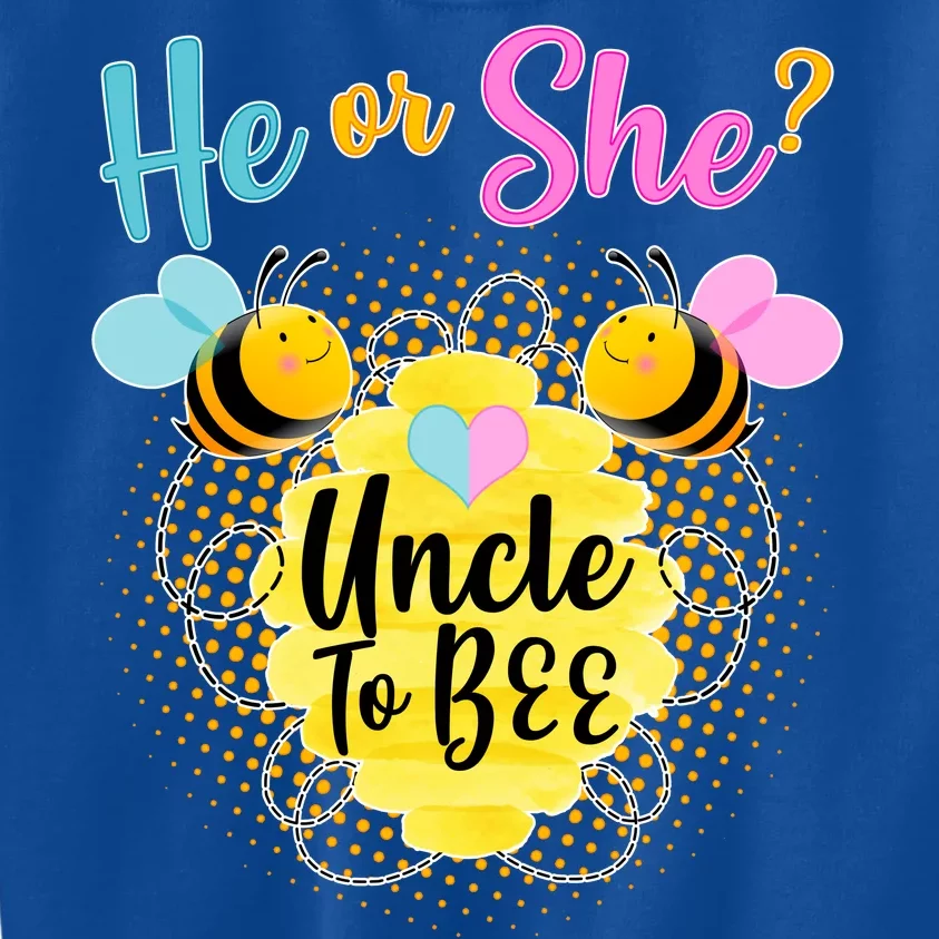 He or She? Uncle to Bee Kids Sweatshirt