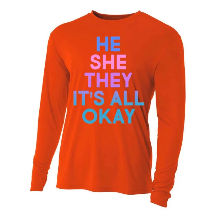 He She They It's All Okay Cooling Performance Long Sleeve Crew