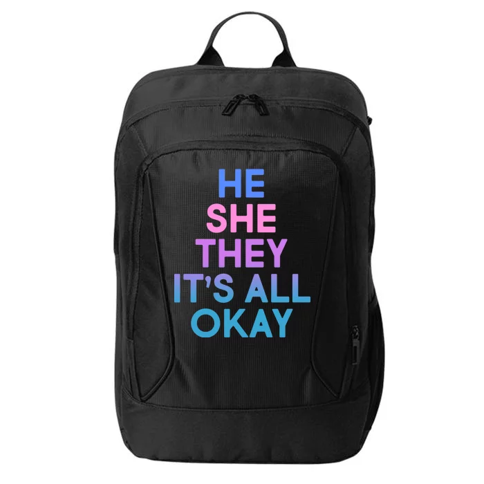 He She They It's All Okay City Backpack